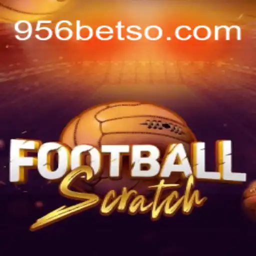 Explorando o Empolgante Mundo de FootballScratch: Uma Nova Maneira de Apostar com 956bet